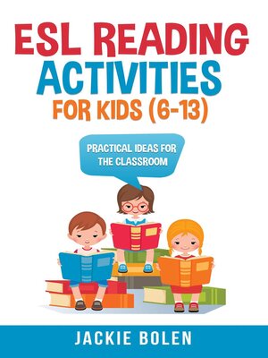 cover image of ESL Reading Activities For Kids (6-13)